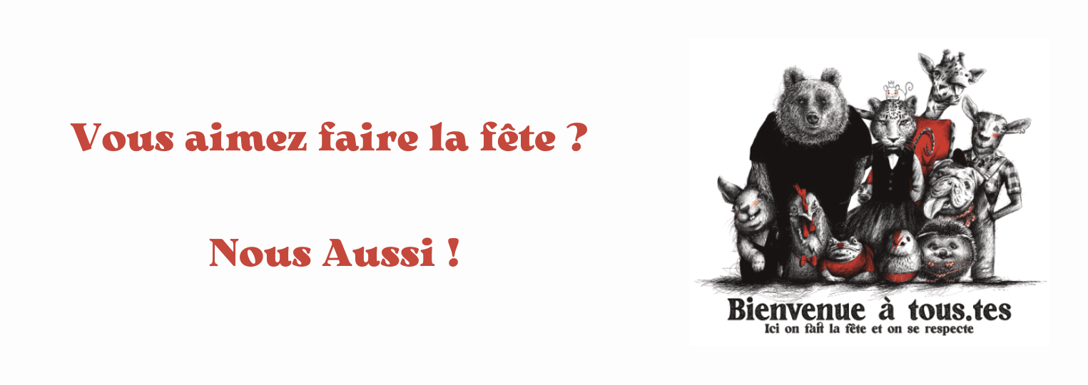 vous aimez faire la fête
